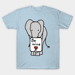 Elephant says Be Mine on Valentines Day T-Shirt